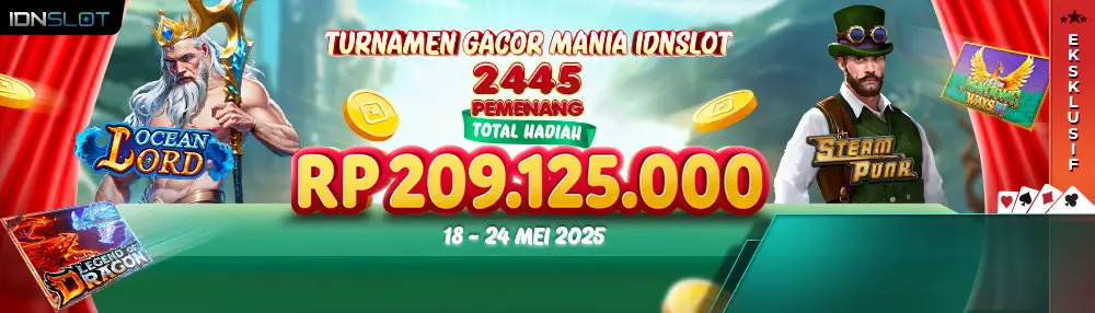 Turnamen Gacor Mania IDNSLOT 2025